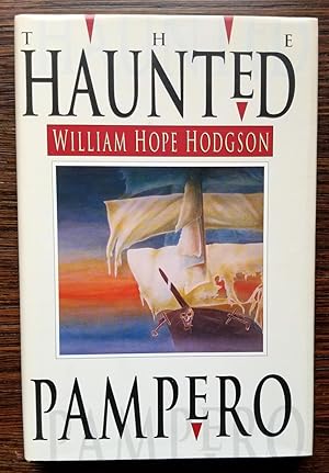 Image du vendeur pour The Haunted Pampero: Uncollected Fantasies and Mysteries mis en vente par SF & F Books