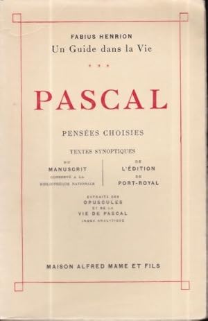 Seller image for Pascal, penses choisies. for sale by Bouquinerie Le Fouineur