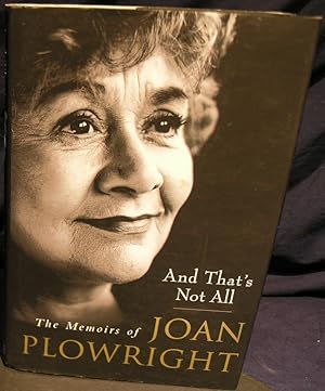 Immagine del venditore per And That's Not All: The Memoirs of Joan Plowright. venduto da powellbooks Somerset UK.