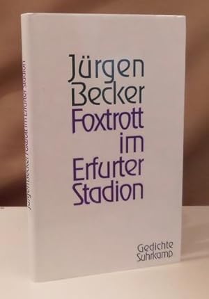 Foxtrott im Erfurter Stadion. Gedichte.