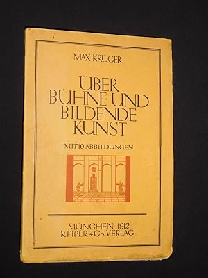 Über Bühne und Bildende Kunst. Mit 19 Abbildungen