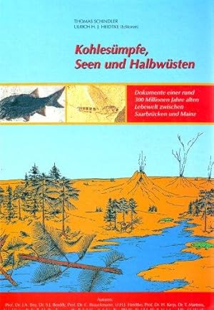 Kohlesümpfe, Seen und Halbwüsten : Dokumente einer rund 300 Millionen Jahre alten Lebewelt zwisch...