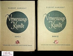 Vermessungskunde. A: Technischer Teil. 2 Bände. Bd 1: Reine Grundrissmessungen. Bd 2: Reine Höhen...