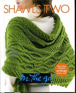 Imagen del vendedor de Shawls Two : Series On The Go! a la venta por Librairie Le Nord