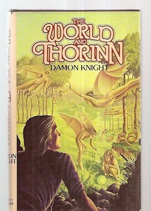 Seller image for THE WORLD AND THORINN for sale by biblioboy