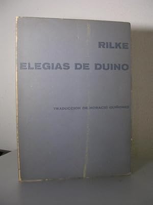 Seller image for ELEGIAS DE DUINO. Traduccin de Horacio Quiones for sale by LLIBRES del SENDERI