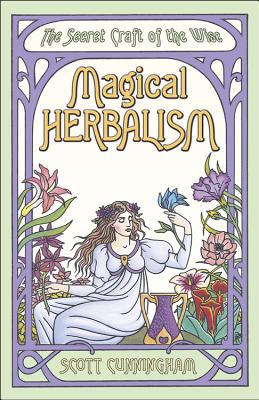 Image du vendeur pour Magical Herbalism: The Secret Craft of the Wise (Paperback or Softback) mis en vente par BargainBookStores