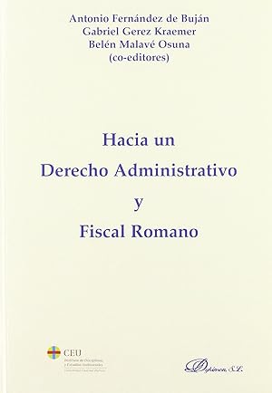 Imagen del vendedor de Hacia un Derecho Administrativo y Fiscal Romano a la venta por Imosver