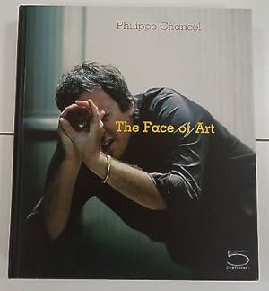 Seller image for Chancel Philippe. The Face of Art. 5 Continents 2004 - I. for sale by Amarcord libri