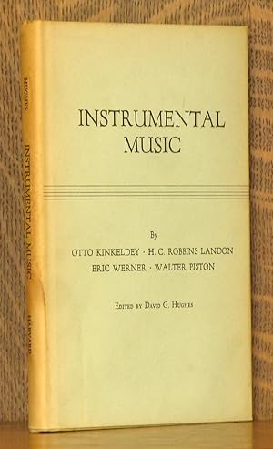 Immagine del venditore per INSTRUMENTAL MUSIC - A CONFERENCE AT ISHAM MEMORIAL LIBRARY MAY 4, 1957 [INSCRIBED BY A. TILLMAN MERRITT] venduto da Andre Strong Bookseller