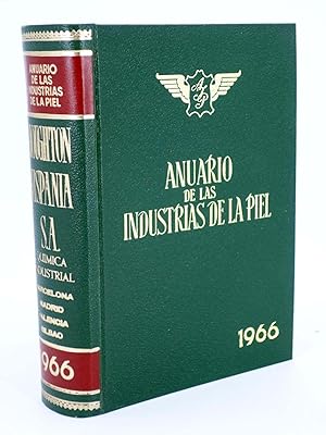 ANUARIO DE LAS INDUSTRIAS DE LA PIEL (No Acreditado) Houghton Hispania, 1966