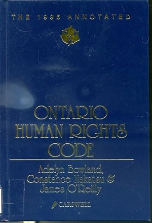 Image du vendeur pour The 1995 Annotated Ontario Human Rights Code mis en vente par Librairie Le Nord