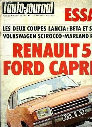 Image du vendeur pour L'AUTO JOURNAL N 5 - Ford Capri II GT 1600, Renault 5 L, Les coups Lancia et Stratos, La Marland Riboud, La Volkswagen Sirocco, Les moyens du bord, Le refroidissement, La voisin C. 24 Carne, La plante des jouets, La Provence des pierres sches mis en vente par Le-Livre