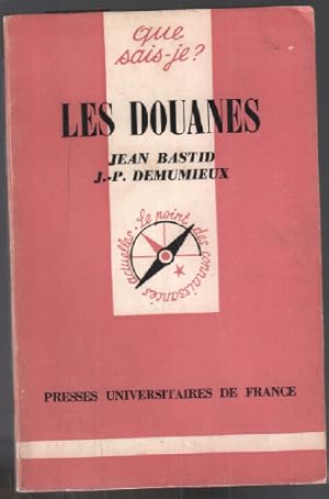 Les douanes / que sais je