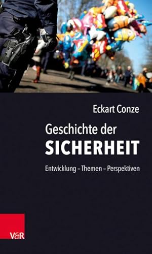 Seller image for Geschichte der Sicherheit for sale by Rheinberg-Buch Andreas Meier eK
