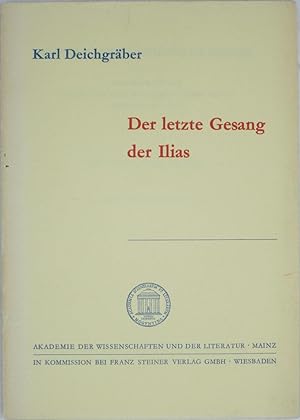 Seller image for Der Letzte Gesang der Ilias for sale by Powell's Bookstores Chicago, ABAA