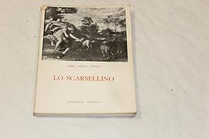 Seller image for Lo Scarsellino - Maria Angela Novelli for sale by Amarcord libri