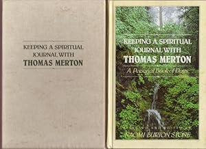 KEEPING A SPIRITUAL JOURNAL WITH THOMAS MERTON: A Personal Book of Days