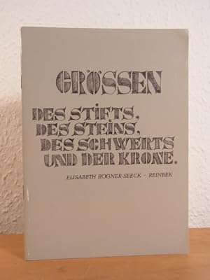 Imagen del vendedor de Grssen des Stifts, des Steins, des Schwerts und der Krone a la venta por Antiquariat Weber