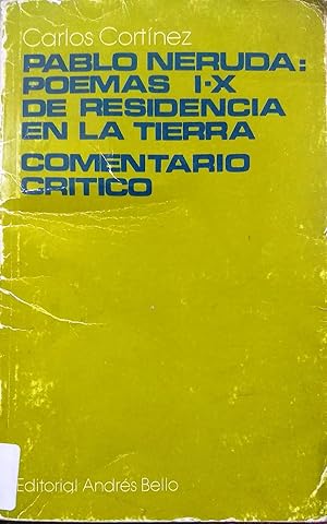 Immagine del venditore per Comentario crtico de Residencia en la tierra ( Poemas I-X ) venduto da Librera Monte Sarmiento