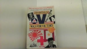 Bild des Verkufers fr V was for Victory. Politics and American Culture during World War II. zum Verkauf von Antiquariat Uwe Berg