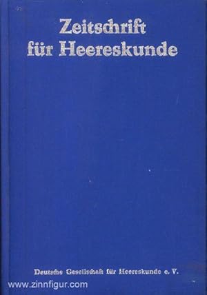 Bild des Verkufers fr Zeitschrift fr Heereskunde. 6 Bnde zum Verkauf von Berliner Zinnfiguren