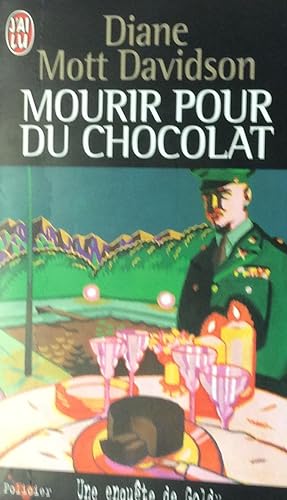 Bild des Verkufers fr Mourir pour du chocolat : une enqute de Goldy zum Verkauf von Artful Dodger Books
