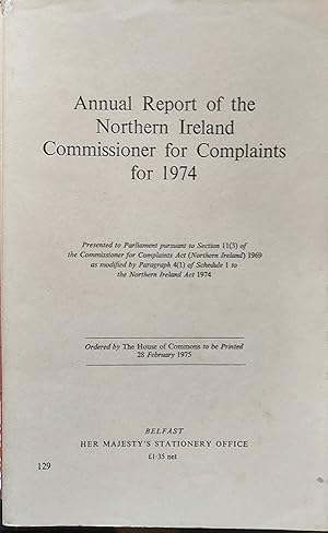 Annual Report of the Northern Ireland Commissioner for Complaints for 1974