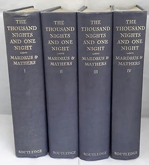 Imagen del vendedor de The Book of The Thousand Nights And One Night. Rendered into English from the Literal & Complete French Translation of Dr J.C. Mardrus by Powys Mathers. (In four volumes). a la venta por Addyman Books