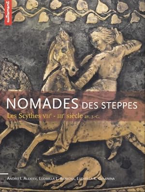 Imagen del vendedor de Nomades des steppes a la venta por Bouquinerie Le Fouineur