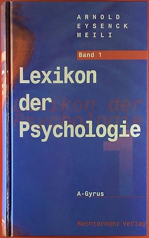 Bild des Verkufers fr Lexikon der Psychologie, Band 1. A - Gyrus. zum Verkauf von biblion2