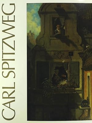 Carl Spitzweg. Gemälde aus der Sammlung Georg Schäfer. (Ausstellungskatalog).
