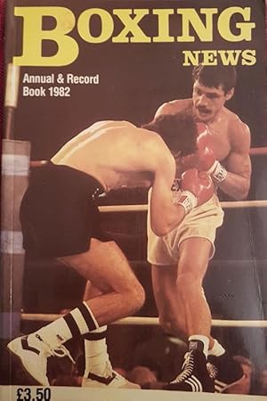 Boxing News Annual and Record Book 1982