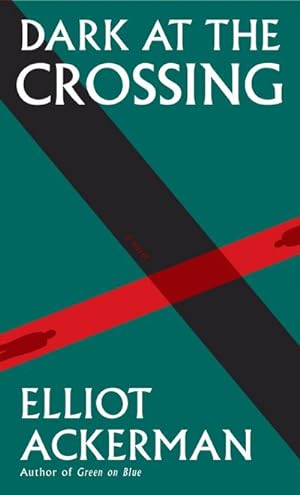 Seller image for Dark at the Crossing: A novel for sale by Versandbuchhandlung Kisch & Co.