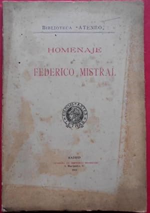 Bild des Verkufers fr Homenaje a Federico Mistral. zum Verkauf von Carmichael Alonso Libros
