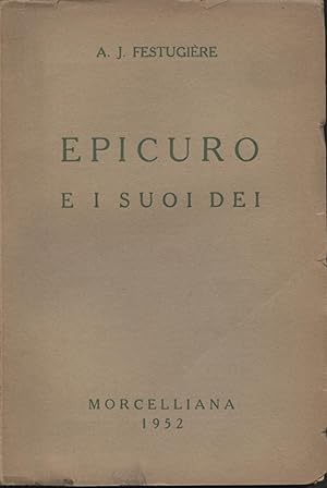 Imagen del vendedor de Epicuro e i suoi dei a la venta por Di Mano in Mano Soc. Coop