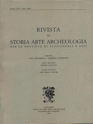 Rivista di storia arte archeologia per le province di Alessandria e Asti. CXI.1/2002