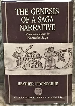 Seller image for The Genesis of a Saga Narrative, Verse and Prose in Kormaks Saga for sale by My Book Heaven