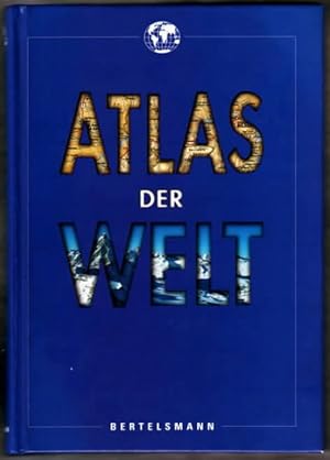 Atlas der Welt Chefred. Dieter Meinhardt und Eberhard Schäfer
