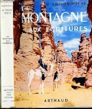 Seller image for LA MONTAGNE AUX ECRITURES for sale by Le-Livre