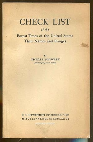 Immagine del venditore per Checklist of the Forest Trees of the United States: Their Names and Ranges venduto da Dearly Departed Books