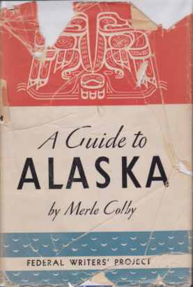 Seller image for ALASKA Last American Frontier for sale by Complete Traveller Antiquarian Bookstore