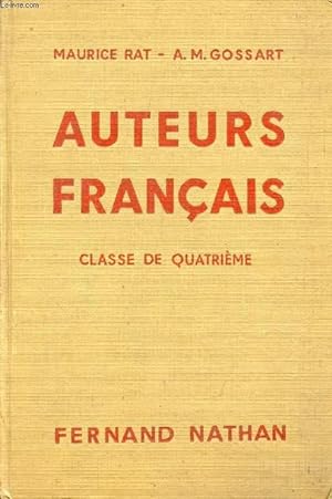 Seller image for AUTEURS FRANCAIS, CLASSE DE 4e for sale by Le-Livre
