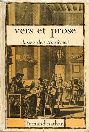 Image du vendeur pour VERS ET PROSE, CLASSE DE 3e mis en vente par Le-Livre