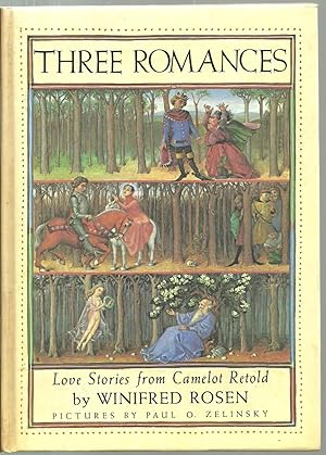 Image du vendeur pour Three Romances: Love Stories from Camelot mis en vente par Sabra Books