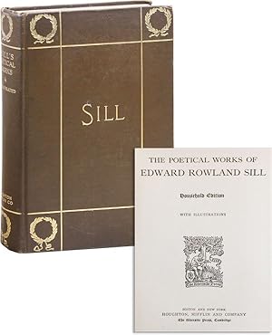Image du vendeur pour The Poetical Works of Edward Rowland Sill mis en vente par Lorne Bair Rare Books, ABAA