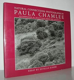 Seller image for NATURAL CONNECTIONS Photographs for sale by Evolving Lens Bookseller