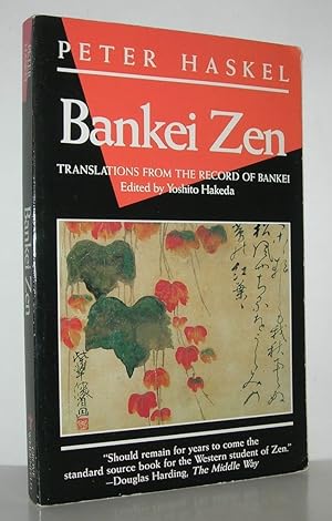 Image du vendeur pour BANKEI ZEN Translations from the Record of Bankei mis en vente par Evolving Lens Bookseller