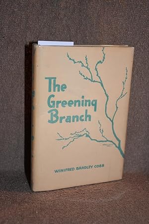 The Greening Branch