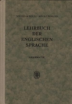 Seller image for Lehrbuch der englischen Sprache : Grammatik for sale by Schrmann und Kiewning GbR